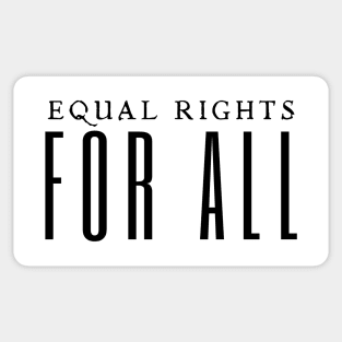 Equal Rights For All Sticker